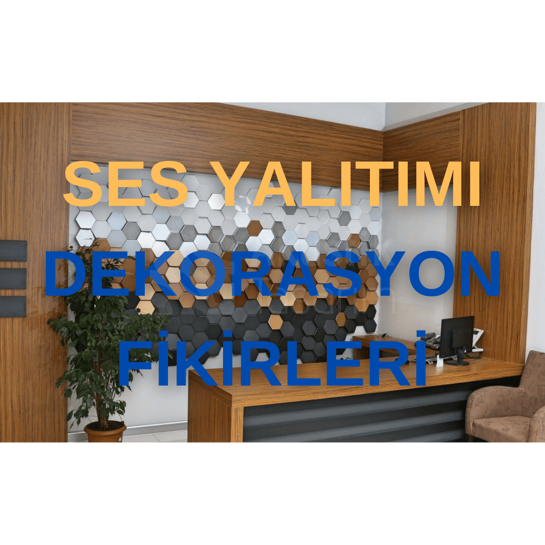 Ses Yalıtımı Dekorasyon Fikirleri