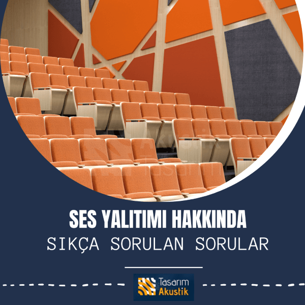 Ses Yalıtımı Hakkında Sıkça Sorulan Sorular