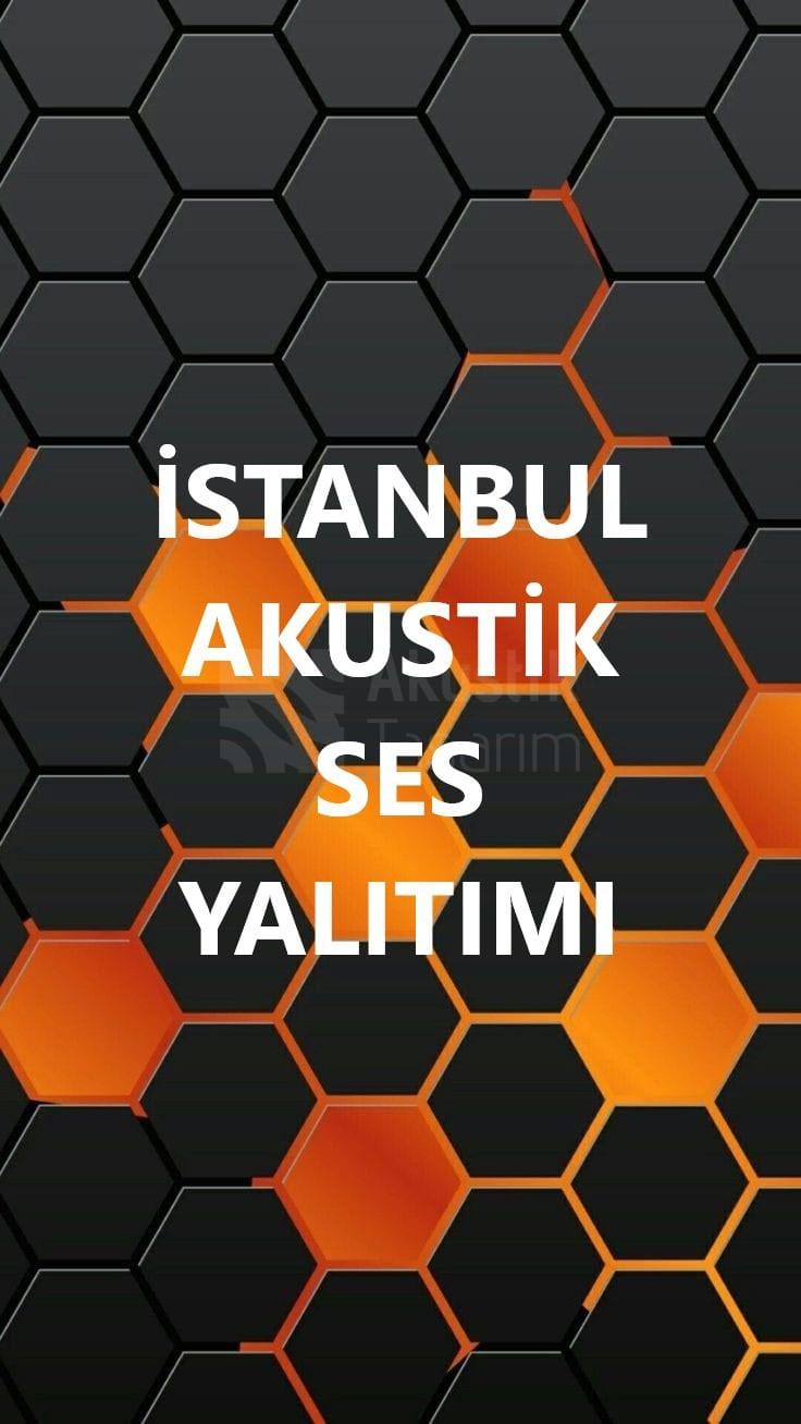 İstanbul Akustik Yalıtım | Tasarım Akustik’le Sese Son!