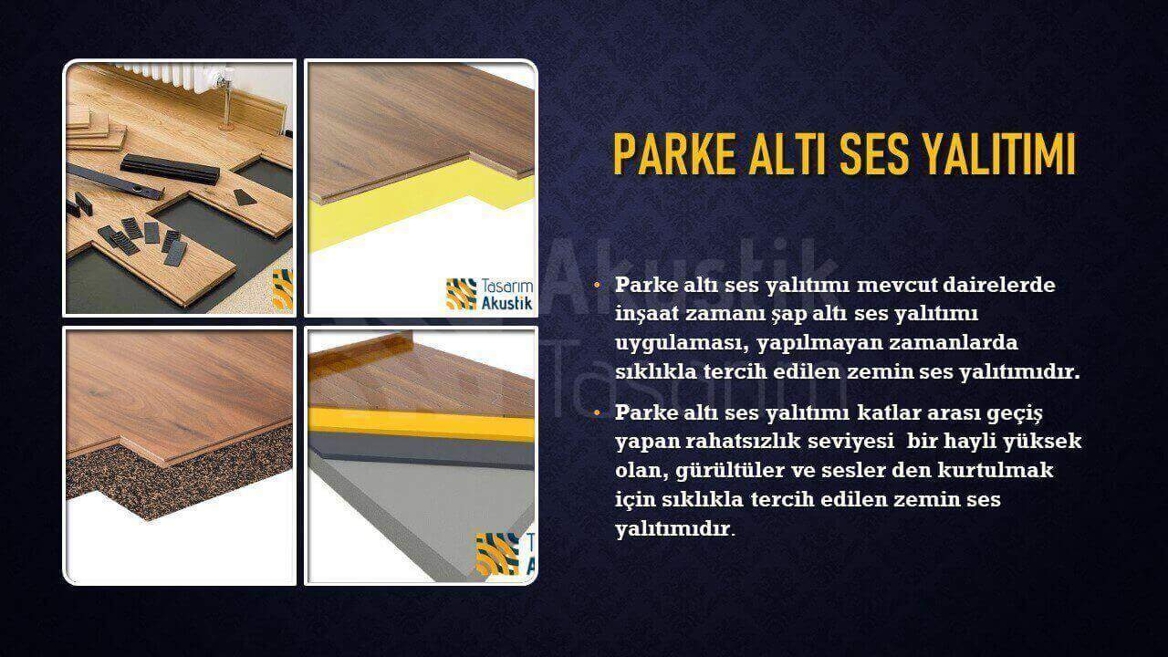 Parke Altı Ses Yalıtımı
